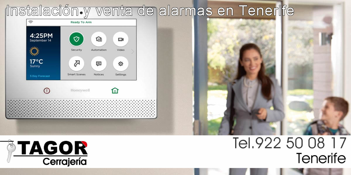 Instalación y venta de alarmas en Tenerife Tagor Cerrajería Instalación y venta de alarmas en Tenerife